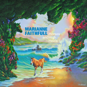 Faithfull,Marianne - Horses And High Heels