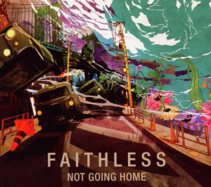 Faithless - Not Going Home/Digi