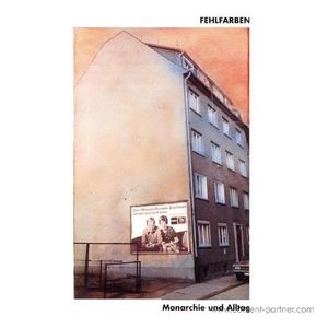 Fehlfarben - Monarchie und Alltag (Ltd. Coloured Vinyl, RM)