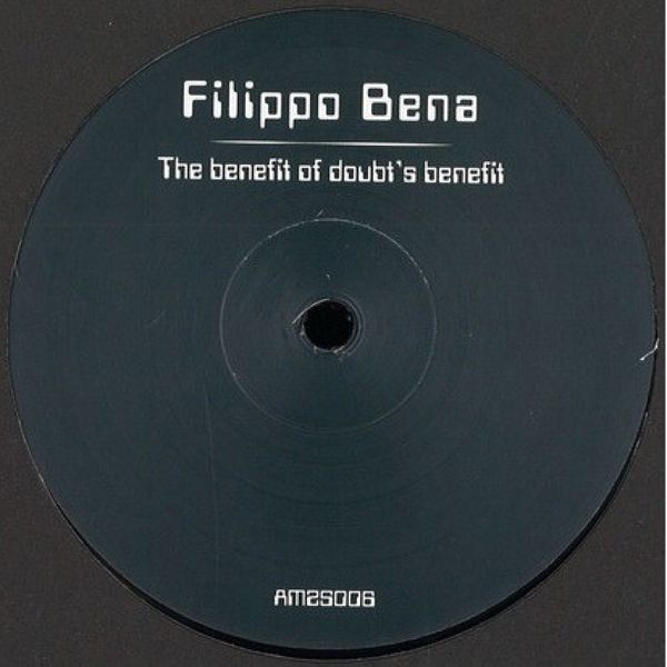 Filippo Bena - The Benefit Of Doubt's Benefit