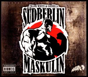 Fler Pr„sent.Frank White & Godsilla - S�dberlin Maskulin (Premium Edition LTD)