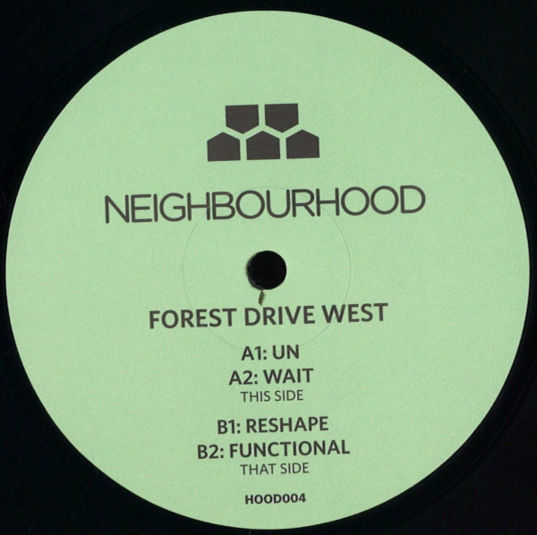 Forest Drive West - Un/Wait/Reshape/Functional