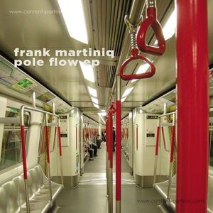 Frank Martiniq - Pole Flow