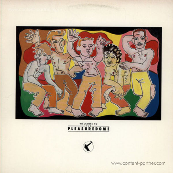 Frankie Goes To Hollywood - Welcome To The Pleasure Dome