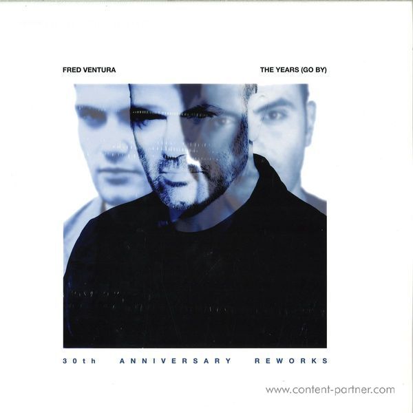 Fred Ventura - The Years (Go By) 30th Anniv. Reworks