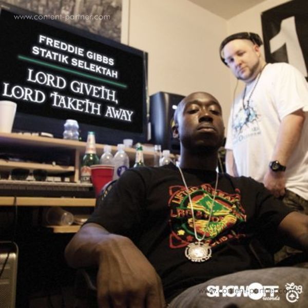 Freddie Gibbs & Statik Selektah - Lord Giveth, Lord Taketh Away (Ltd. Edition)