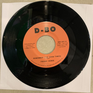 Freddy Deboe - Remember (The Good Times) / Gato Loco (Back)