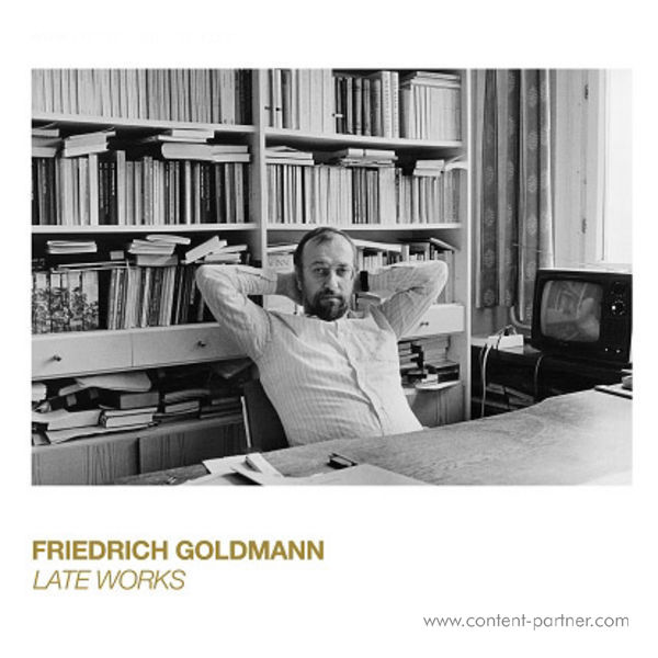 Friedrich Goldmann - Late Works