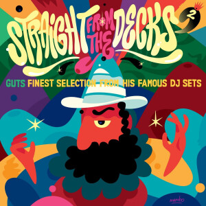 GUTS presents Various Artists - STRAIGHT FROM THE DECKS 2 (2LP)