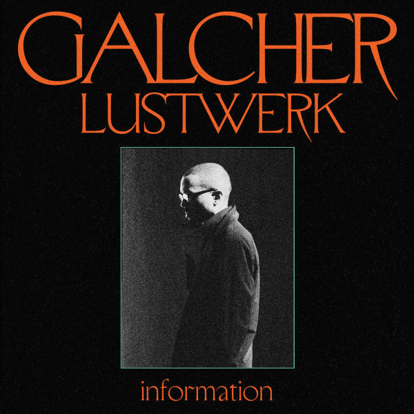 Galcher Lustwerk - Information (Ltd. Blue Smoke Vinyl LP)