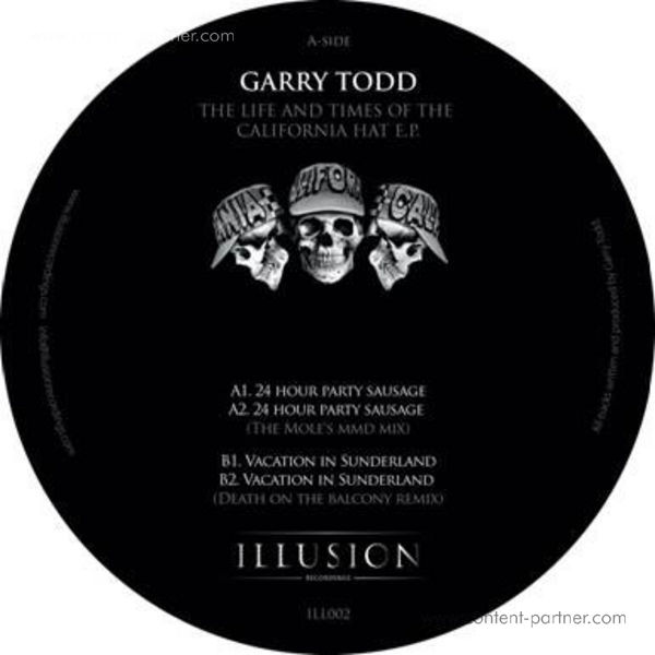 Garry Todd - The Life & Time Of The California Hat EP