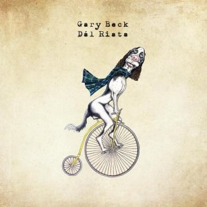 Gary Beck - DAL RIATA LP (2X12INCH)