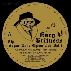 Gary Gritness - The Sugar Cane Chronicles