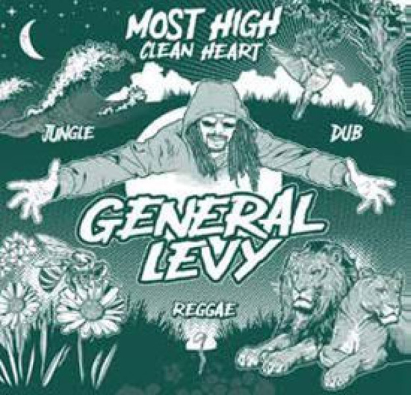 General Levy - Most High (Clean Heart)