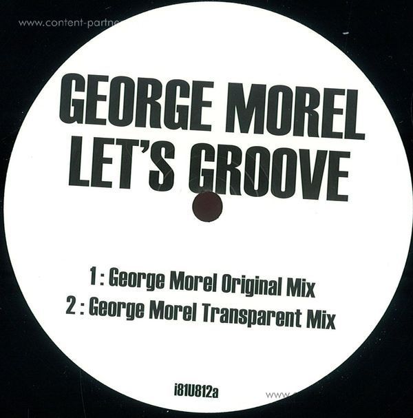 George Morel - Let's Groove