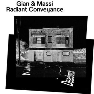 Gian & Massi - Radiant Conveyance