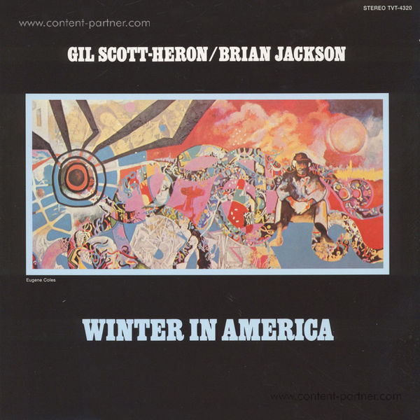 Gil Scott-Heron - It's Your World / Winter In America