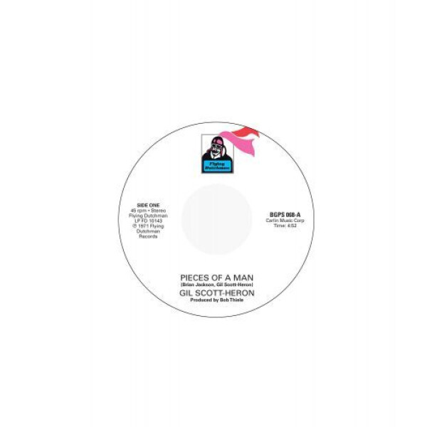 Gil Scott-Heron - Pieces Of A Man/I Think I'll Call It Morning (7'')