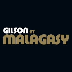 Gilson,Jef Et Malagasy - Jef Gilson Et Malagasy