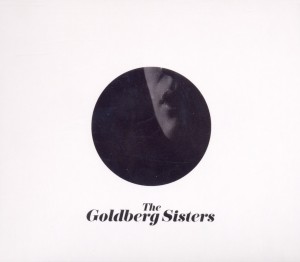 Goldberg Sisters,The - The Goldberg Sisters