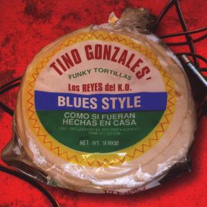Gonzales,Tino & Los Reyes Del K.O. - Funky Tortillas