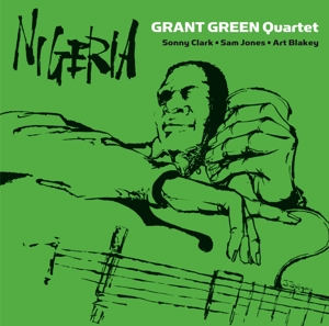 Green,Grant & Clark,Sonny - Nigeria+3 Bonus Tracks