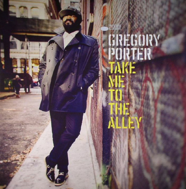 Gregory Porter - Take Me To The Alley (2xLP)