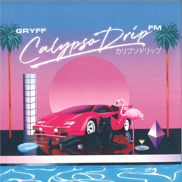 Gryff - Calypso Drip FM