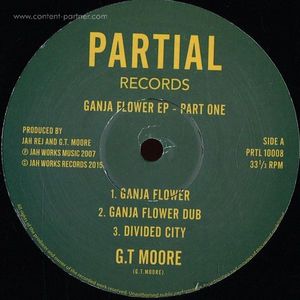 G.t. Moore - Ganja Flower Ep 1