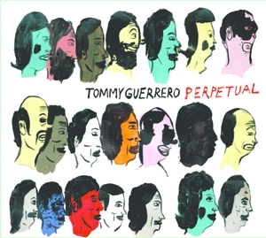 Guerrero,Tommy - Perpetual