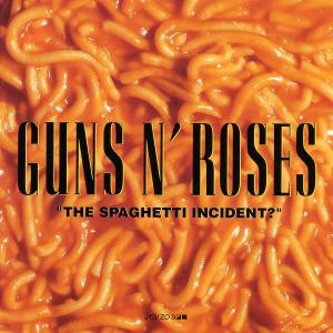 Guns N' Roses - The Spaghetti Incident