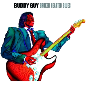 Guy,Buddy - Broken Hearted Blues