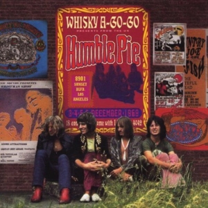 HUMBLE PIE - LIVE AT THE WHISKEY A GOGO 69