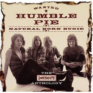 HUMBLE PIE - NATURAL BORN BUGIE/THE IMMEDIA