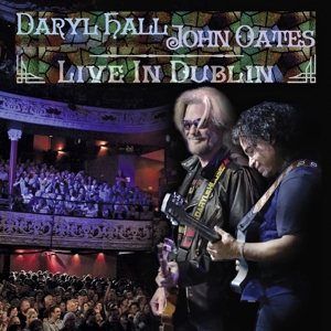 Hall,Daryl & Oates,John - Live In Dublin