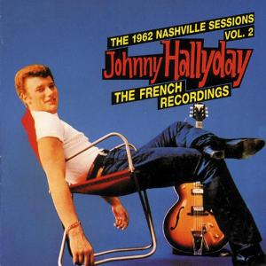 Hallyday,Johnny - The 1962 Nashville Sessions Vol.2