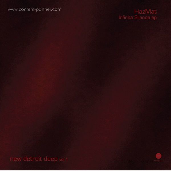 HazMat - Infinite Silence ep (New Detroit Deep Volume 1) (Back)