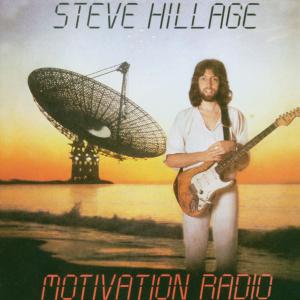 Hillage,Steve - Motivation Radio (Remastered)