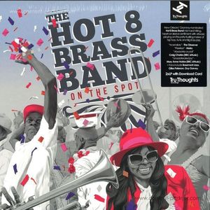 Hot 8 Brass Band - On The Spot (2LP+MP3)