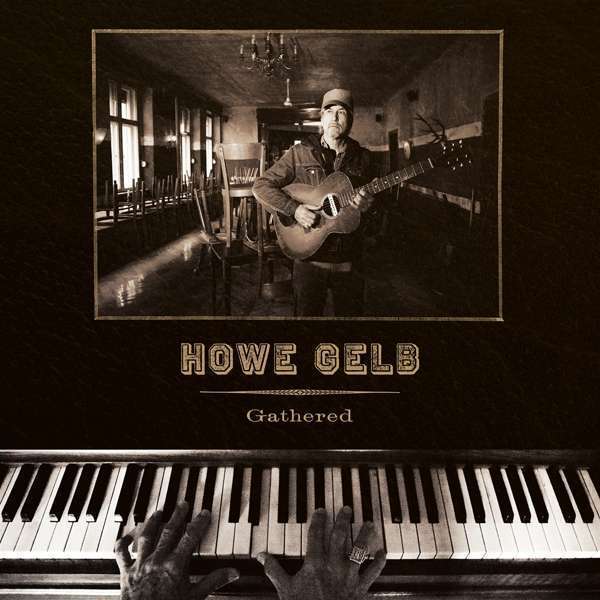Howe Gelb - Gathered (LP)