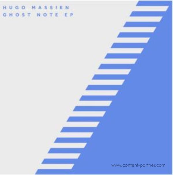 Hugo Massien - Ghost Note Ep