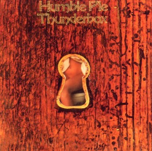 Humble Pie - Thunderbox (Remastered Edition)