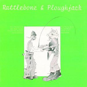 Hutchings,Ashley - Rattlebone & Ploughjack