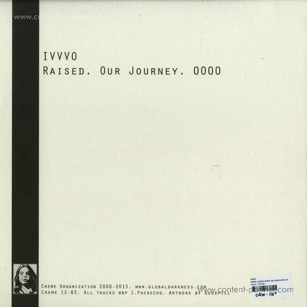 IVVVO - Mark Leckey Made Me Hardcore EP (Back)
