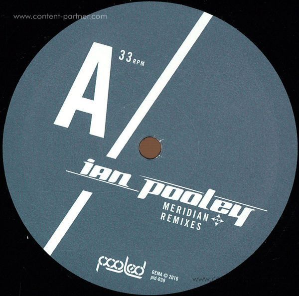 Ian Pooley - Meridian Rmxs
