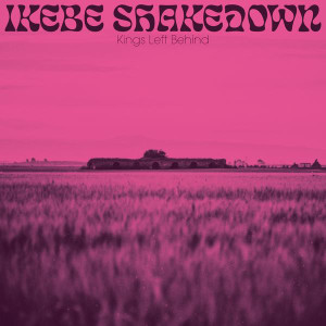 Ikebe Shakedown - Kings Left Behind (LP) (Back)