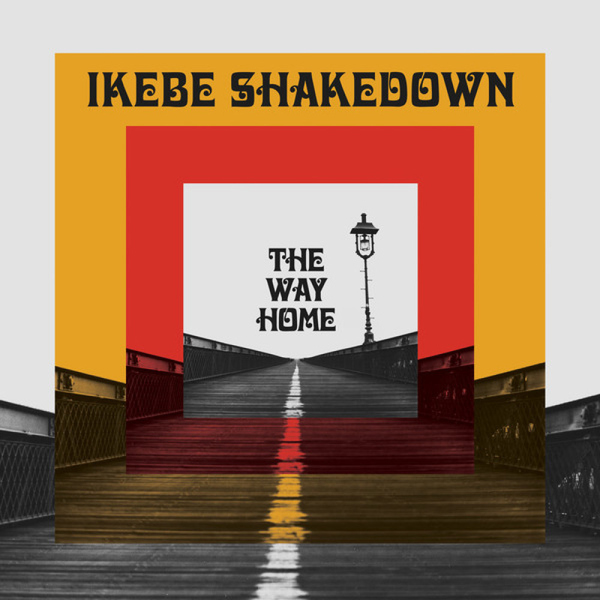 Ikebe Shakedown - The Way Home (LP)
