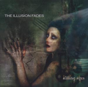 Illusion Fades,The - The Killing Ages