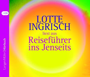 Ingrisch,Lotte - Reisef�hrer ins Jenseits