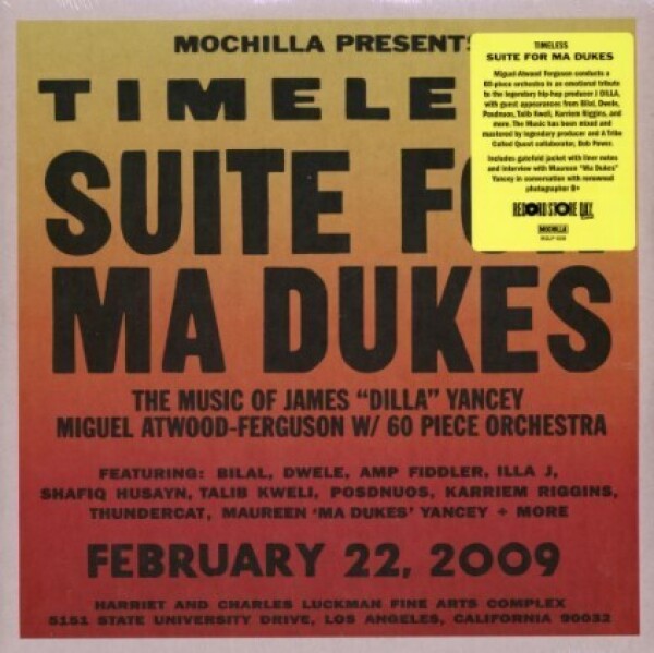 J Dilla - Mochilla Presents Timeless: Suite for Ma Dukes